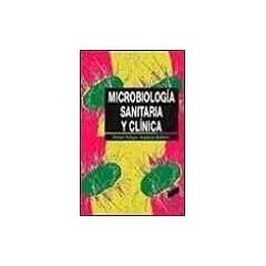Microbiologia Sanitaria y Clinica