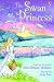 The Swan Princess: Gift Edition (Young reading)