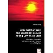 Circumstellar Disks and Envelopes around Young Low-mass Stars: Observing the Cradles of... by  Quanz. Sascha P.