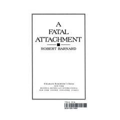 A Fatal Attachment