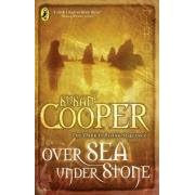 Over Sea, Under Stone (Puffin Books)