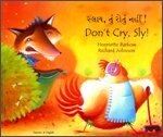 Slāya, tuṃ rotuṃ nahīṃ! = Don't cry, Sly!