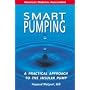 Smart Pumping : A Practical Approach to Mastering the Insulin Pump