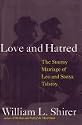 Love and Hatred: The Troubled Marriage of Leo and Sonya Tolstoy
