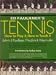 Search : Ed Faulkners Tennis How to Play It, How to Teach It