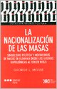 Nacionalizacion De Las Masas, La