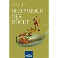 Pauli, P: Rezeptbuch der K�che