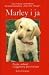 Marley i ja. Życie, miłość i najgorszy pies świata. (Hardcover)