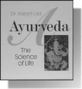Ayurveda: The Science of Life