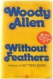 Without Feathers
