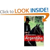 The Rough Guide to Argentina 3rd Edition by Andrew Benson, Rosalba O'Brien, Danny Aeberhard, and Lucy Phillips