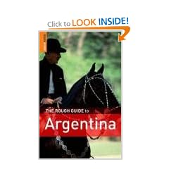 The Rough Guide to Argentina (Rough Guide Travel Guides)