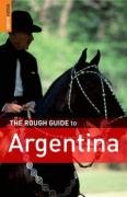 The Rough Guide to Argentina 3rd Edition