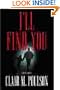 I'll Find You: A Novel of Suspense