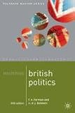 Mastering British Politics 5ed (Palgrave Master)