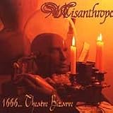 Misanthrope - 1666 .. Theatre Bizarre