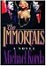 The Immortals: A Novel Thumbnail