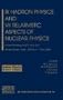 IX Hadron Physics and VII Relativistic Aspects of Nuclear Physics: A Joint Meeting on QCD and QGP (AIP Conference Proceedings)