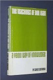 The Teachings of Don Juan: A Yaqui Way of Knowledge