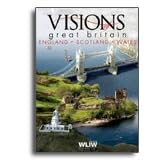 Visions of Great Britain - England, Scotland, Wales