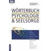 Wörterbuch Psychologie & Seelsorge. (Broschiert)