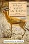 Conservation and Biology of Desert Antelopes