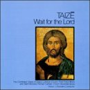 Wait for the Lord