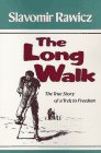 Review The Lyons Press  / The Long Walk: The True Story of a Trek to Freedom