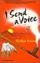 I Send a Voice (Quest Books)