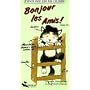 Bonjour Les Amis - French Made Easy for Children, Vol. 2 [VHS]