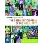 The Queer Encyclopedia of the Visual Arts