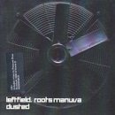 Leftfield - Dusted #1