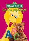 Sesame Street Do the Alphabet