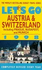 Let s Go 1998: Austria and Switzerland Pb (Lets Go Guides)
