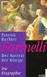 Farinelli. Der Kastrat der K�nige