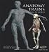 Anatomy Trains DVD-ROM