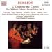 Berlioz: L'Enfance du Christ