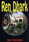 Ren Dhark, Sonderb&auml;nde, Der Verr&auml;ter - Marten Veit