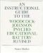 Book An Instructional Guide to the Woodcock-Johnson Psycho-Educational Battery--Revised