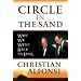 Circle in the Sand: Why We Went Back to Iraq