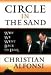 Book Circle in the Sand: Why We Went Back to Iraq