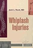 Whiplash Injuries Whiplash Injuries