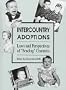 Intercountry Adoptions: Laws and Perspectives of "Sending" Countries