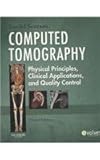 Computed Tomography - Text and E-Book Package: Physical Principles, Clinical Applications, and Quality Control, 3e-