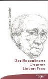Der Rosenkranz Unserer Lieben Frau
