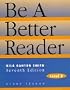 Be a Better Reader: Level D (Seventh Edition) (Be a Better Reader) (Be a Better Reader)