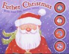 Review Egmont Books Ltd  / Father Christmas: With Four Fun, Festive Tunes! (Sound Book)