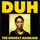 The Unholy Handjob