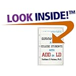 Survival Guide for College Students With Add or Ld