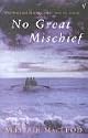 No Great Mischief